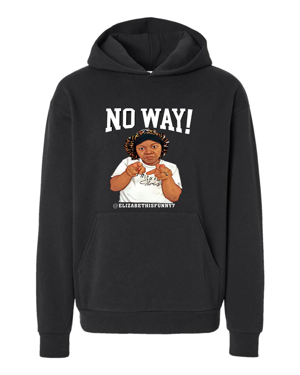NO WAY HOODIE